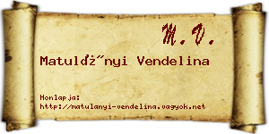 Matulányi Vendelina névjegykártya